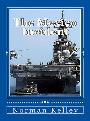cover image of The Mexico Incident